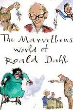 Watch The Marvellous World of Roald Dahl M4ufreemovies