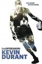 Watch The Offseason: Kevin Durant M4ufreemovies