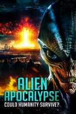 Watch Alien Apocalypse: Could Humanity Survive? M4ufreemovies