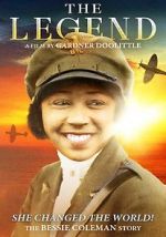 Watch The Legend: The Bessie Coleman Story M4ufreemovies