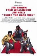 Watch Three the Hard Way M4ufreemovies