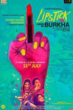 Watch Lipstick Under My Burkha M4ufreemovies