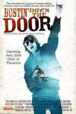 Watch Bustin' Down the Door M4ufreemovies