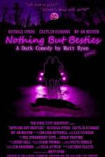 Watch Nothing But Besties M4ufreemovies