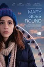 Watch Mary Goes Round M4ufreemovies