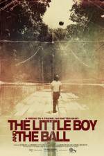 Watch The Little Boy and the Ball M4ufreemovies