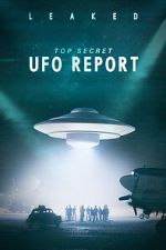 Watch Leaked: Top Secret UFO Report M4ufreemovies