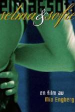 Watch Selma & Sofie M4ufreemovies