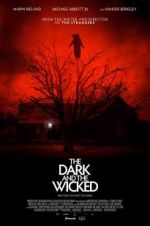 Watch The Dark and the Wicked M4ufreemovies