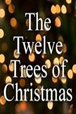 Watch The Twelve Trees of Christmas M4ufreemovies