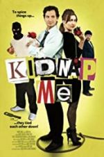 Watch Kidnap Me M4ufreemovies