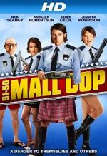 Watch Mall Cop M4ufreemovies