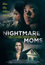 Watch Crazy Neighborhood Moms M4ufreemovies