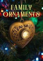 Watch Family Ornaments M4ufreemovies