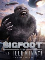 Watch Bigfoot vs the Illuminati M4ufreemovies