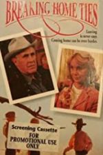 Watch Breaking Home Ties M4ufreemovies