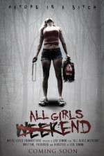 Watch All Girls Weekend M4ufreemovies