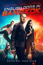Watch English Dogs in Bangkok M4ufreemovies