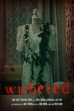 Watch Withered (Short 2022) M4ufreemovies