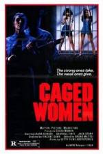 Watch Caged Woman M4ufreemovies