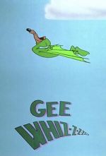 Watch Gee Whiz-z-z-z-z-z-z (Short 1956) M4ufreemovies