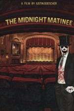 Watch The Midnight Matinee M4ufreemovies