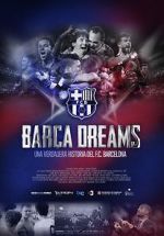 Watch Barça Dreams M4ufreemovies