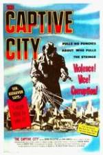 Watch The Captive City M4ufreemovies