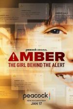 Watch Amber: The Girl Behind the Alert M4ufreemovies