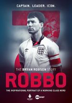Watch Robbo: The Bryan Robson Story M4ufreemovies