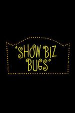 Watch Show Biz Bugs (Short 1957) M4ufreemovies