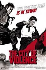 Watch The City of Violence M4ufreemovies