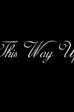 Watch This Way Up M4ufreemovies