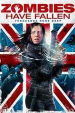 Watch Zombies Have Fallen M4ufreemovies