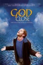 Watch God Is Close M4ufreemovies