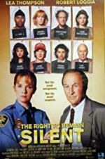 Watch The Right to Remain Silent M4ufreemovies