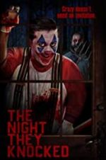 Watch The Night They Knocked M4ufreemovies
