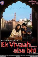Watch Ek Vivaah Aisa Bhi M4ufreemovies