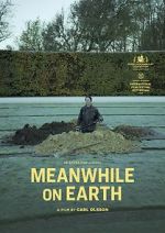Watch Meanwhile on Earth M4ufreemovies