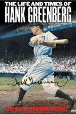 Watch The Life and Times of Hank Greenberg M4ufreemovies