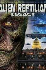 Watch Alien Reptilian Legacy M4ufreemovies