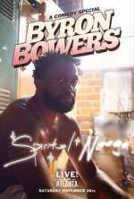 Watch Byron Bowers - Spiritual N**ga (TV Special 2022) M4ufreemovies
