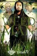 Watch Weed Man M4ufreemovies