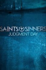 Watch Saints & Sinners Judgment Day M4ufreemovies