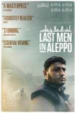Watch Last Men in Aleppo M4ufreemovies