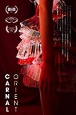 Watch Carnal Orient M4ufreemovies