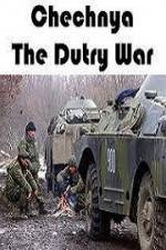 Watch Chechnya The Dirty War M4ufreemovies