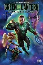 Watch Green Lantern: Beware My Power M4ufreemovies