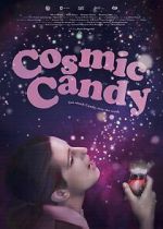 Watch Cosmic Candy M4ufreemovies