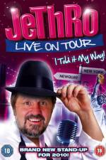 Watch Jethro I Told It My Way M4ufreemovies
